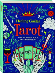 TAROT: The Modern Book of Divination