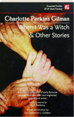 WHEN I WAS A WITCH & OTHER STORIES