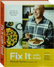FIX IT WITH FOOD
