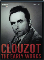 CLOUZOT: The Early Works