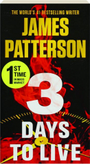 3 DAYS TO LIVE