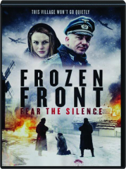 FROZEN FRONT: Fear the Silence