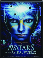 AVATARS OF THE ASTRAL WORLDS