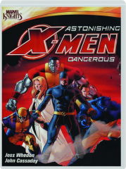 ASTONISHING X-MEN: Dangerous