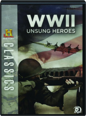 WWII UNSUNG HEROES