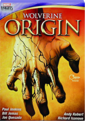 WOLVERINE: Origin