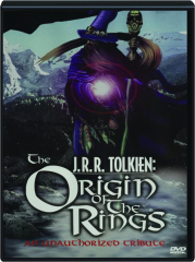 J.R.R. TOLKIEN: The Origin of the Rings