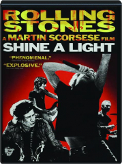 ROLLING STONES: Shine a Light