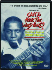 CAN'T YOU HEAR THE WIND HOWL?