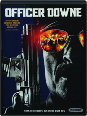 OFFICER DOWNE