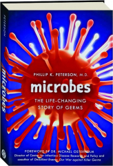 MICROBES: The Life-Changing Story of Germs