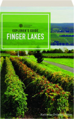 EXPLORER'S GUIDE FINGER LAKES, FIFTH EDITION