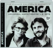 AMERICA: Universal Amphitheatre, L.A. 1978