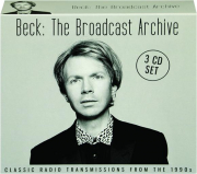 BECK: The Broadcast Archive
