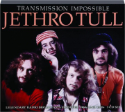 JETHRO TULL: Transmission Impossible
