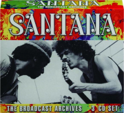 SANTANA: The Broadcast Archives