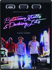 BATHROOM STALLS & PARKING LOTS