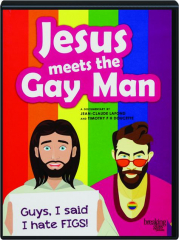JESUS MEETS THE GAY MAN
