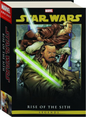 STAR WARS LEGENDS: Rise of the Sith