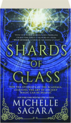 SHARDS OF GLASS