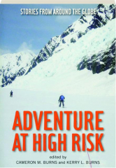 ADVENTURE AT HIGH RISK