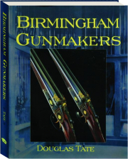 BIRMINGHAM GUNMAKERS