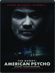 TED BUNDY: American Psycho