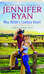 MAX WILDE'S COWBOY HEART