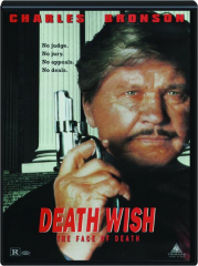DEATH WISH: The Face of Death