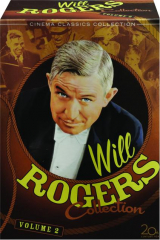 WILL ROGERS COLLECTION, VOLUME 2
