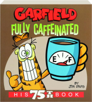 GARFIELD FULLY CAFFEINATED