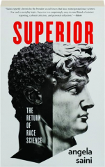SUPERIOR: The Return of Race Science