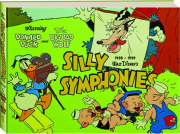WALT DISNEY'S SILLY SYMPHONIES 1935-1939