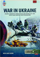 WAR IN UKRAINE, VOLUME 4: Europe @ War