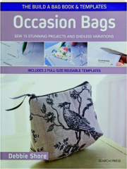 OCCASION BAGS: The Build a Bag Book & Templates
