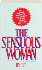 THE SENSUOUS WOMAN