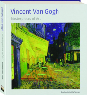 VINCENT VAN GOGH: Masterpieces of Art