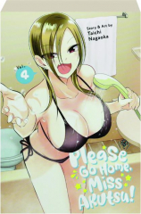 PLEASE GO HOME, MISS AKUTSU! VOL. 4
