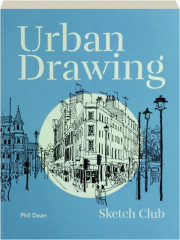 URBAN DRAWING: Sketch Club