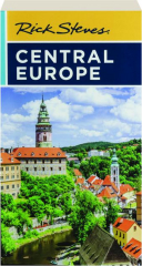 RICK STEVES CENTRAL EUROPE, 11TH EDITION
