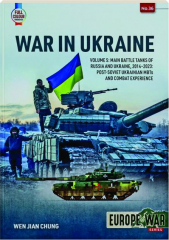 WAR IN UKRAINE, VOLUME 5: Europe @ War No. 36