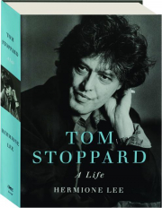 TOM STOPPARD: A Life