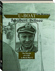 GERMAN U-BOAT ACE ADALBERT SCHNEE