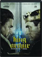 KING ARTHUR: Legend of the Sword