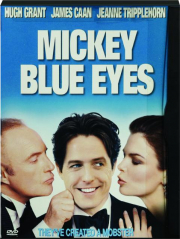 MICKEY BLUE EYES