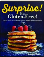 SURPRISE! It's Gluten-Free