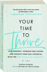 YOUR TIME TO THRIVE