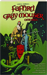 FAFHRD AND THE GRAY MOUSER OMNIBUS