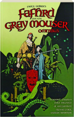 FAFHRD AND THE GRAY MOUSER OMNIBUS