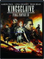 KINGSGLAIVE: Final Fantasy XV